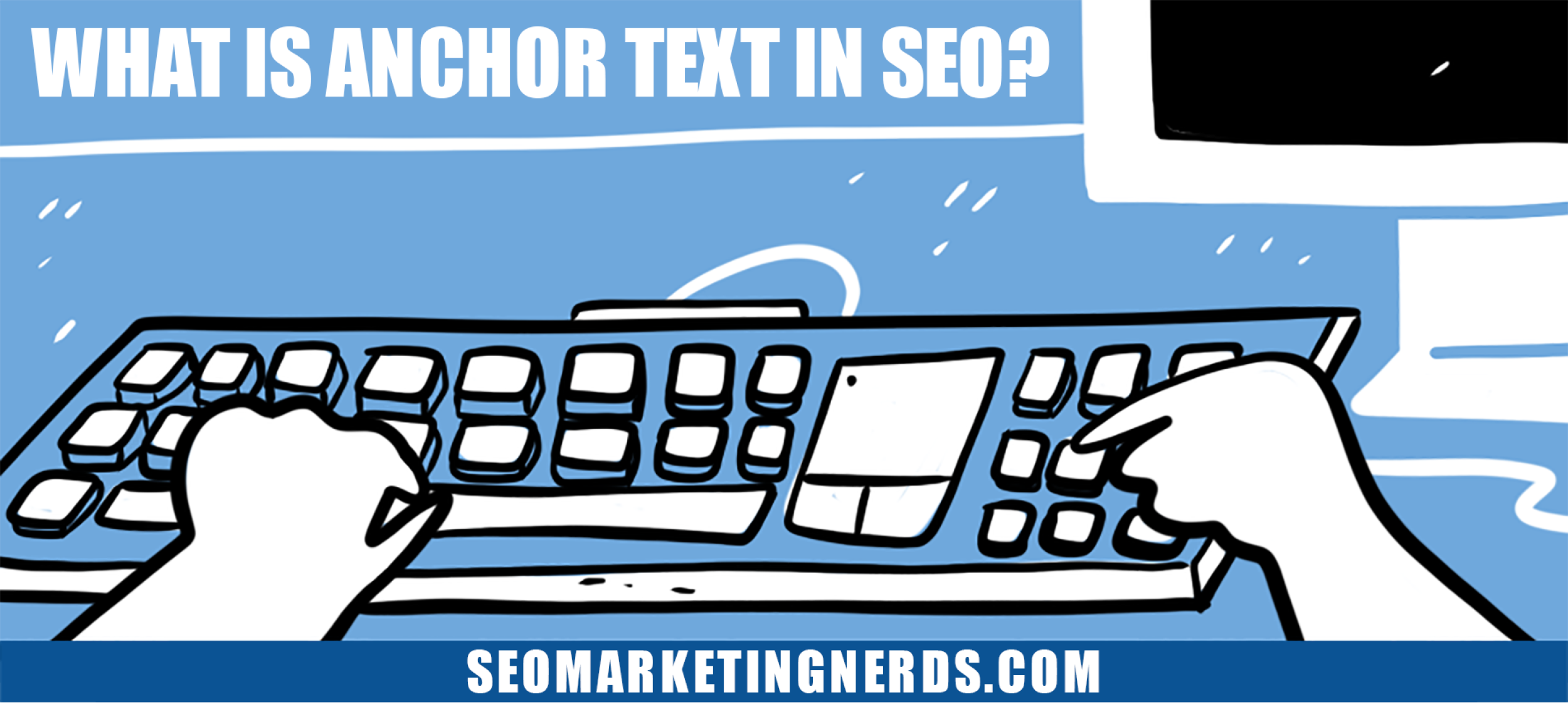 What Is Anchor Text in SEO?